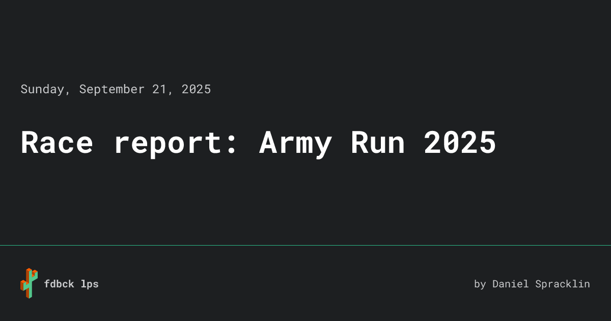 Race report: Army Run 2025 • fdbck lps
